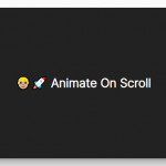 Animate on Scroll Using CSS3 Animations And Intersection Observer