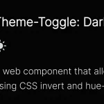 Dark/Light Mode Switcher Using CSS Filters – Theme-Toggle