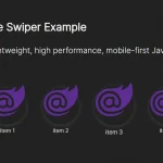 Mobile-first JavcaScript Slider Library – VibeSwiper