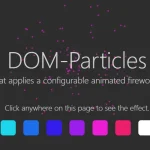 Create Celebration Fireworks/Confetti Animations With DOM-Particles Library