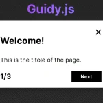 Creating Interactive Step-by-step User Guides with Guidy.js