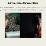 Lightweight Vanilla JS Carousel with Touch Support – Driftbox