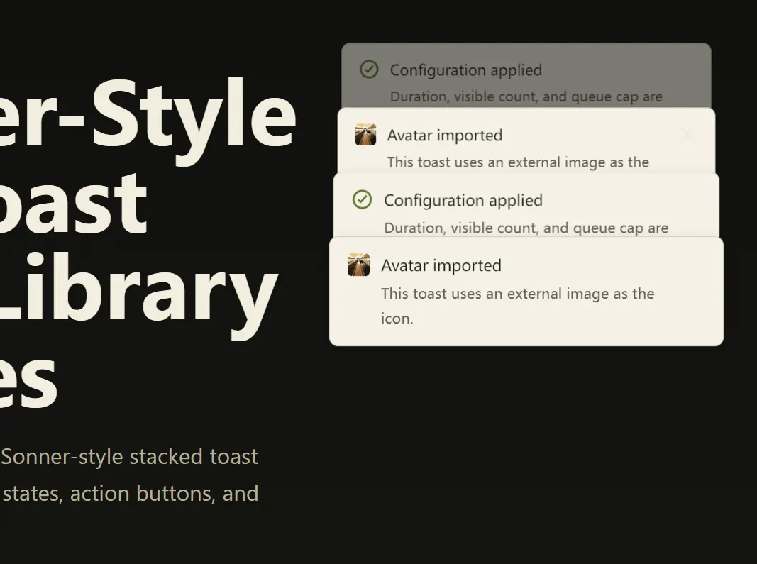Sonner-Style Stacked Toast Notifications in JavaScript - Toastry | CSS ...